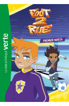 Foot 2 rue 02 - premier match