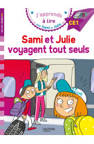 Sami et julie ce1 sami et julie voyagent tout seuls