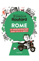 Mission routard à rome