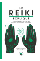 Le reiki expliqué