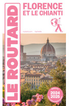 Guide du routard florence et le chianti 2024/25
