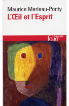 L'œil et l'esprit