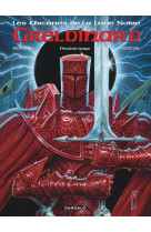 Les arcanes de la lune noire - tome 5 - greldinard - deuxième époque