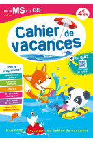 Cahier de vacances 2025, de la ms vers la gs 4-5 ans