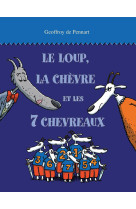 Le loup, la chèvre et les 7 chevreaux