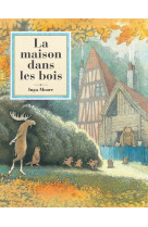 La maison dans les bois