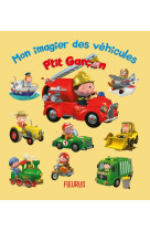 P'tit garçon - mon imagier des véhicules