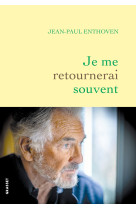 Je me retournerai souvent