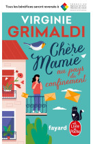 Chère mamie au pays du confinement