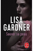 Sauver sa peau