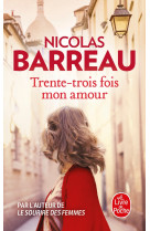 Trente-trois fois mon amour