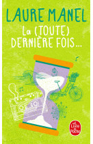 La (toute) dernière fois