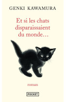 Et si les chats disparaissaient du monde...