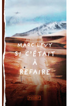 Si c'était à refaire