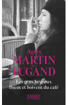 Les gens heureux lisent et boivent du café