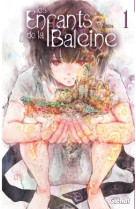 Les enfants de la baleine - tome 01