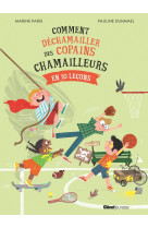 Comment déchamailler des copains chamailleurs