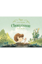 Choupisson - tome 1 - la vie en ver