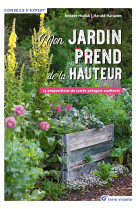 Mon jardin prend de la hauteur