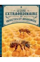 Le livre extraordinaire des insectes et araignées
