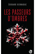Les passeurs d'ombres