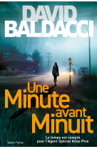 Une minute avant minuit - une enquête d'atlee pine