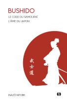 Bushido - le code du samouraï