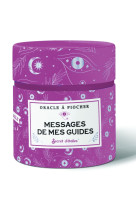 Boîte oracle   messages de mes guides