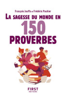 Le petit livre - sagesse du monde en 150 proverbes, 2e éd