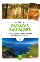 Envie de paradis sauvages