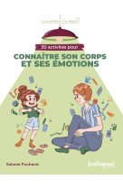 30 activites pour connaitre son corps et ses emotions