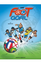 Foot goal - tome 02