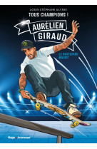Tous champions ! aurélien giraud