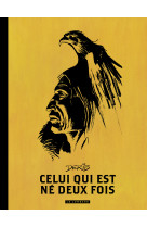 Intégrale celui-qui-est-né-deux-fois