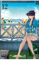 Komi cherche ses mots t12