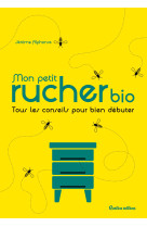 Mon petit rucher bio