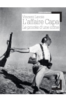 L'affaire capa, le procès d'une icône