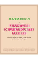 Le fantôme de la banquette arrière