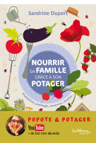 Nourrir sa famille grâce à son potager 