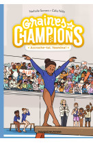 Graines de champions, tome 01