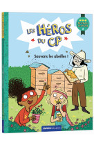 Les héros du cp - sauvons les abeilles - niv 3