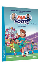 Fan de foot - tome 9 comptez sur moi !
