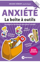 Anxiété - la boîte à outils - stratégies et techniques pour gérer l'anxiété