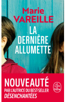 La dernière allumette