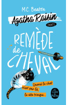 Remède de cheval (agatha raisin enquête, tome 2)