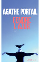 Fendre l'azur