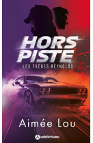 Les frères reynolds - hors piste