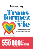 Transformez votre vie