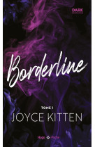 Borderline - tome 01
