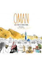 Oman - sur les traces de sindbad le marin